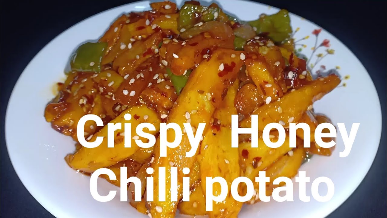 Crispy Honey Chilli Potato recipe at home Restaurant Style Starters