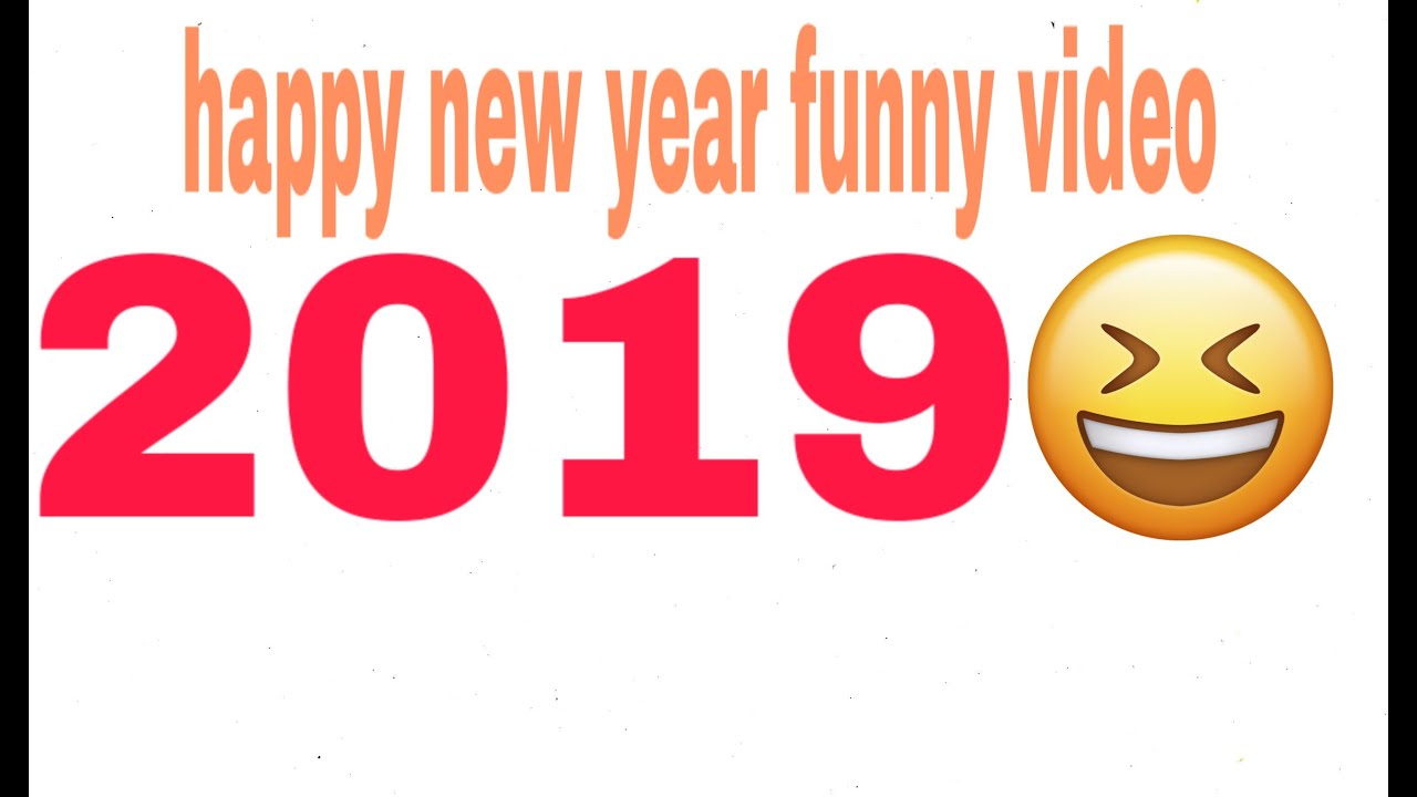 Happy new year funny video 2019