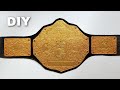 How to make wwe world heavyweight championship  diy big gold belt