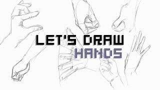 ✏ LET&#39;S DRAW | Hands