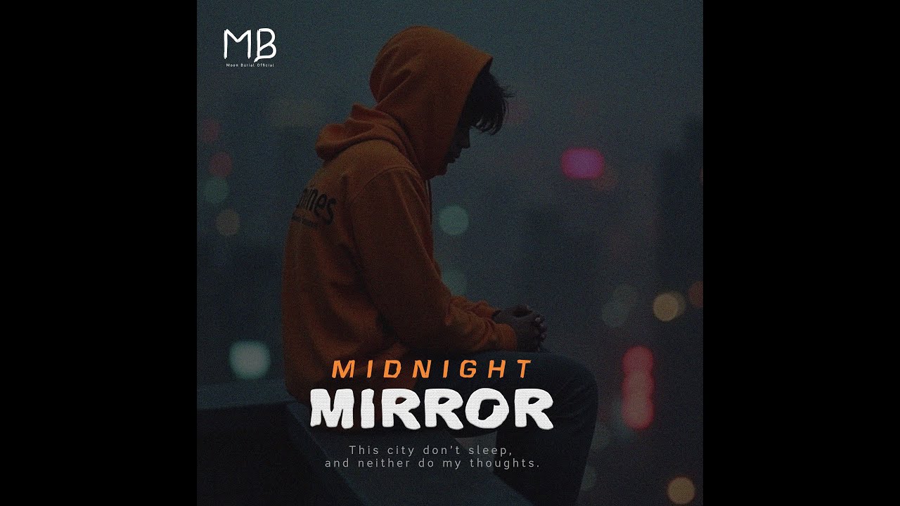 MIDNIGHT MIRROR (IS THIS A WARNING?)