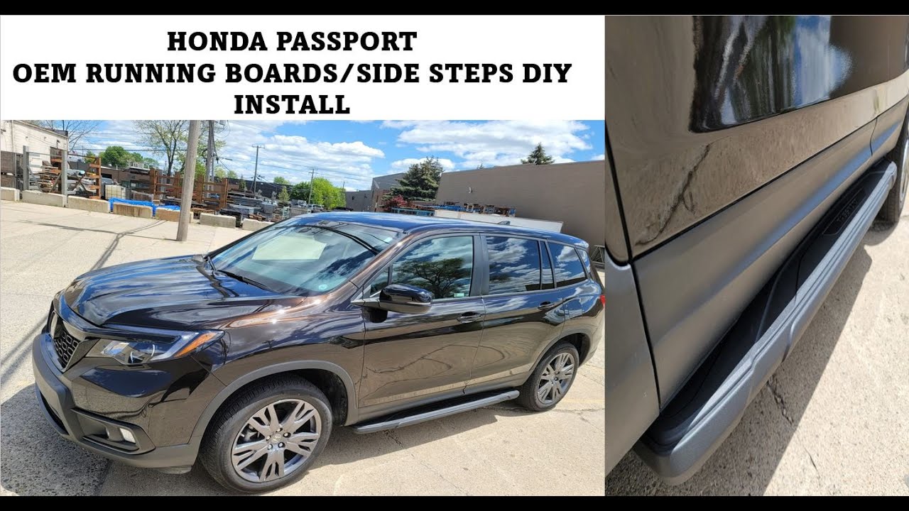 Honda Passport Running Boards/Side Steps DIY Install YouTube