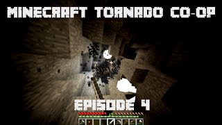 Minecraft Tornado Survival Coop Episode 4 @harpwner53