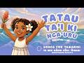 Tatau Ta I Ki Nga Uru Cook Islands Māori For Kids Pasifika Preschool Learning 