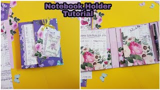 Notebook Holder Tutorial