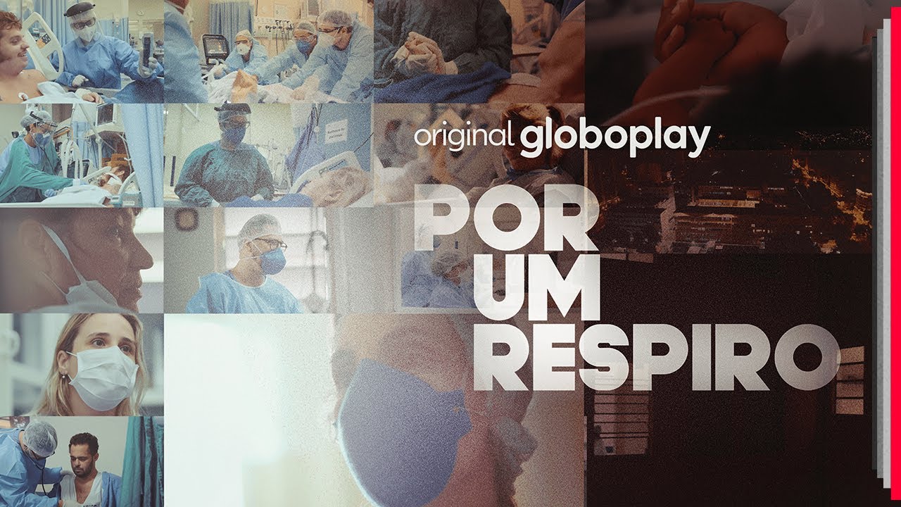 Por Um Respiro | Original Globoplay