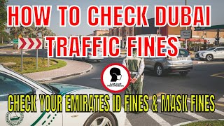 Information How to Check Dubai Traffic Fines Online in Dubai Police Website [Simple Method] News