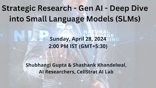 Gen AI - Deep Dive into Small Language Models SLMs