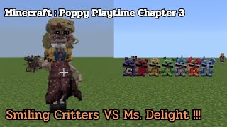 Smiling Critters VS Ms. Delight ใครจะชนะ ? คุณครูโหดมาก !!! Minecraft