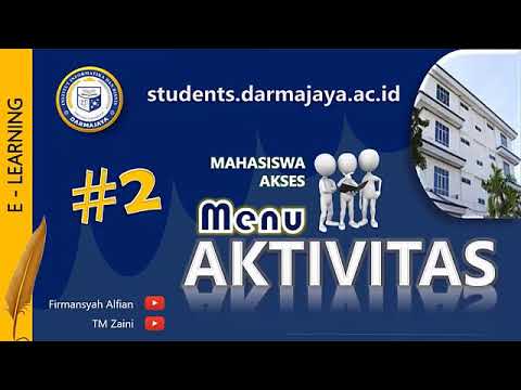 #2 Mhs Akses  AKTIVITAS | students.darmajaya.ac.id