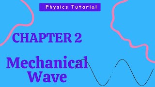 CHAPTER 2 | MECHANICAL WAVES