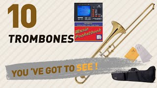 Trombones, Top 10 Collection // New & Popular 2017
