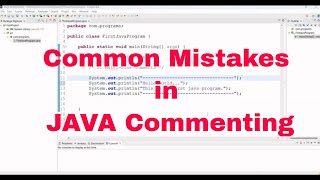 4 | Common Mistakes in JAVA Commenting - Malayalam Tutorial