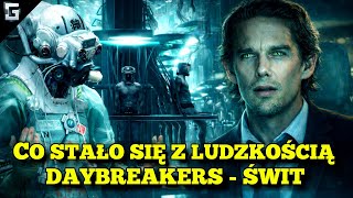 Co Stało się z Ludzkością w filmie Daybreakers?