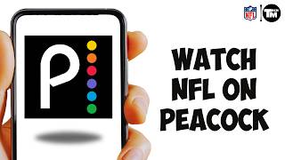 How To Watch NFL on Peacock (2026) | Stream NFL Games Live screenshot 4