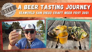 A Beer Tasting Journey Seaworld San Diego Craft Beer Festival 2021 Beer & Food Review