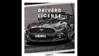 Marty - Drivers License (Prod. DJ Benedict)