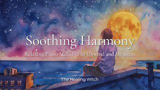 "Regulating the Autonomic Nervous System🌿 Healing Piano Music - Soothing Harmony"