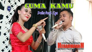 Cuma Kamu - Duet Cover Della Dinata feat Ega - Hegarmanah Music (cikalong singkir)