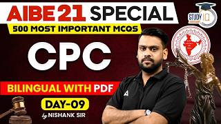 Pass AIBE 21 Easily | 500 Important CPC MCQs | Day 09 | By Nishank Agarwal Sir