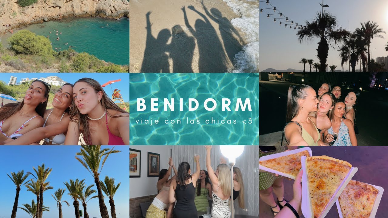 vlog del viaje a Benidorm con mis amigas🌴