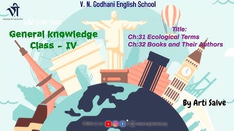 GK for Class 4 | Ch.31 Ecological Terms & ch.32 Books ans Their Authors By Arti ms