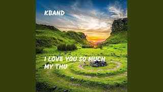 Download Lagu I Love You So Much My Thu Download Lagu I Love You So Much My Thu