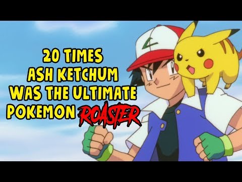 20 Times Ash Ketchum Was The Ultimate Pokemon Roaster