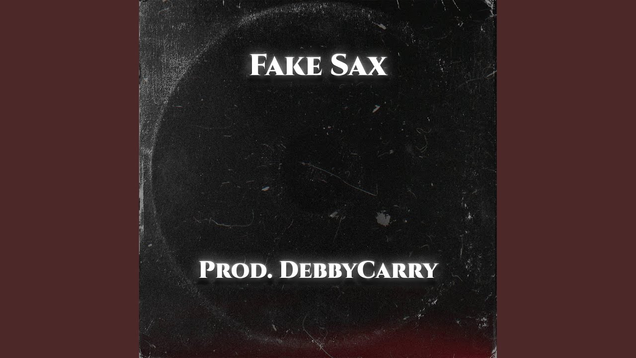 Fake Sax