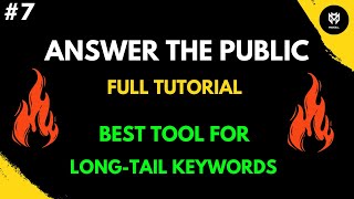What is Answer the Public tool and How to use Answer the Public tool for long tail keywords