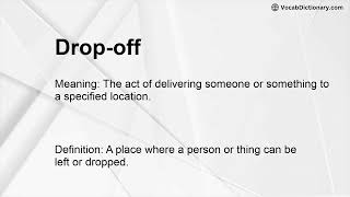 Drop-off Meaning