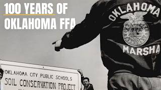 100 Years of Oklahoma FFA | A Legacy Worth Living