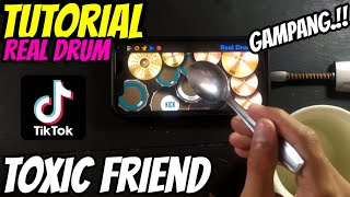 TUTORIAL REAL DRUM DJ TOXIC FRIENDS - TUTORIAL REAL DRUM MUDAH UNTUK PEMULA