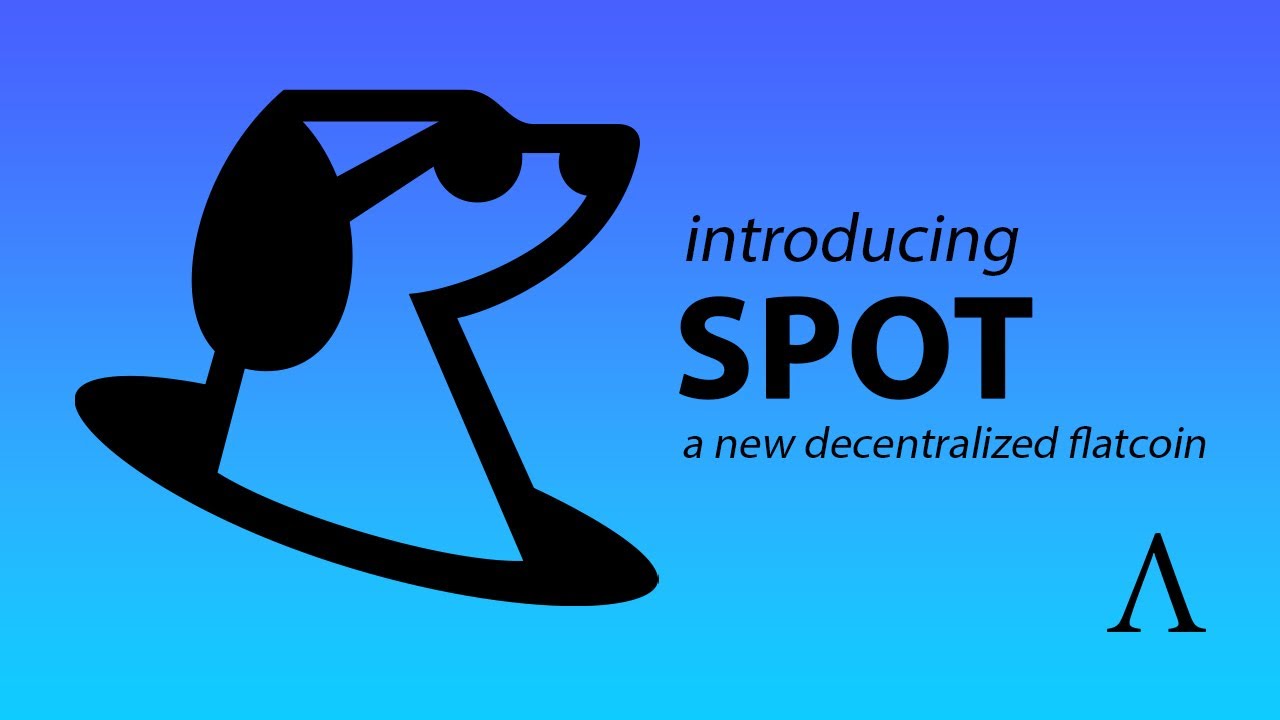 Introducing SPOT: a Flatcoin that will Surivive Market Crashes