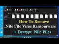 Nile file virus nile ransomware removal decrypt nile files