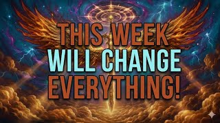 Chosen Ones, This Week Is Critical for You