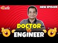Doctor Vs Engineer | Comedy Care Unit | New Episode