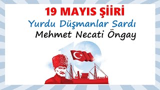 YURDU DÜŞMANLAR SARDI - MEHMET NECATİ ÖNGAY