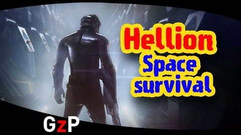 Hellion - First-Person Space Survival Multiplayer Experience - PC