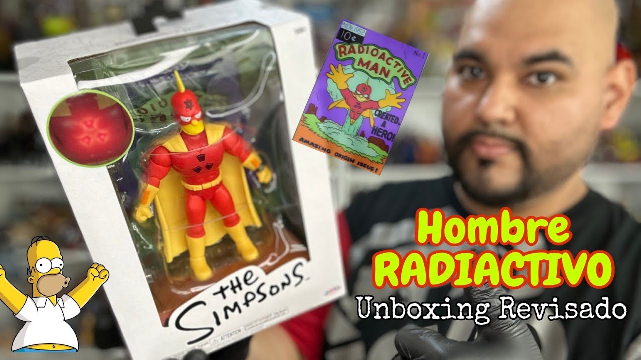 Figura del Hombre RADIACTIVO | UNBOXING REVISADO | Los Simpson # ...