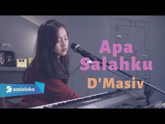 APA SALAHKU - D'MASIV | MICHELA THEA class=