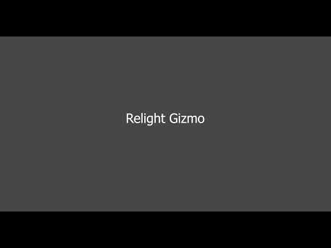Relight gizmo