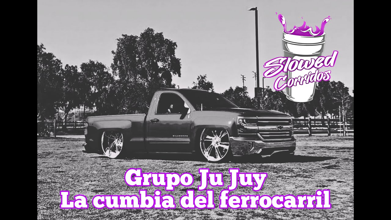 Grupo Ju Juy - La cumbia del ferrocarril (slowed) (rebajada)