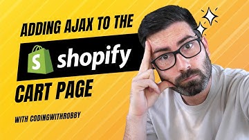 Adding ajax to the Shopify cart template (theme development tutorial)