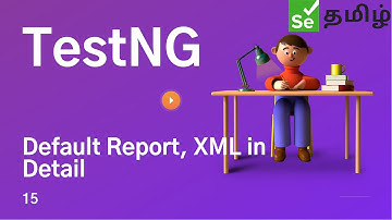 TestNG Part - 15 | Selenium தமிழ் | Selenium Tamil Tutorial