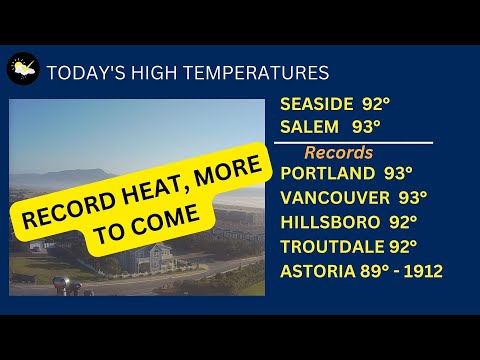 Portland weather, Pacific Northwest records fall in season's first heatwave