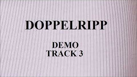 Doppelripp - Demo Track 3