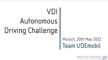 VDI Autonomous Driving Challenge 2022 (VDI ADC) - Team UDEmobil