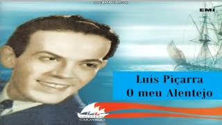 Luis Piçarra  - O meu Alentejo