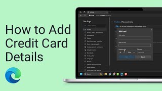 Famous How to Add Credit Card Details to Microsoft Edge (Guide) Wealth